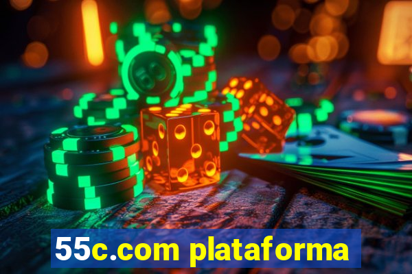 55c.com plataforma